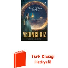 Artemis Yayınları Yedinci Kız - Peri Diyarı Serisi Üçüncü Kitap + Türk Klasiği Hediye