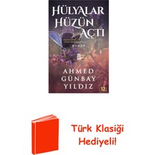 Timaş Yayınları Hülyalar Hüzün Açtı + Türk Klasiği Hediye