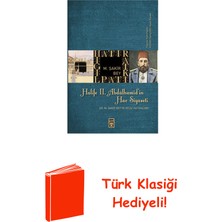 Timaş Yayınları Halife Iı. Abdülhamit'in Hac Siyaseti + Türk Klasiği Hediye