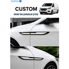 CarEste Ford Tourneo Custom Uyumlu Krom Yan Çamurluk Çıtası Parlak Siyah 4 Parça