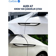 CarEste Audi A7 Krom Yan Çamurluk Çıtası 4 Parça Paslanmaz Çelik Görünümlü Araç Aksesuarı