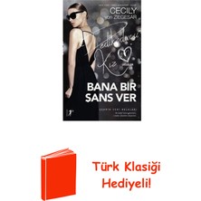 Artemis Yayınları Bana Bir Şans Ver-Dedikoducu Kız Üçüzler + Türk Klasiği Hediye