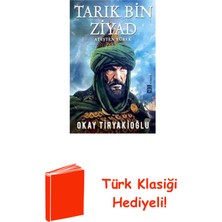 Timaş Yayınları Tarık Bin Ziyad + Türk Klasiği Hediye