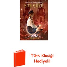 Artemis Yayınları Son Büyü-Cadı Sophie'nin Maceraları 5 + Türk Klasiği Hediye