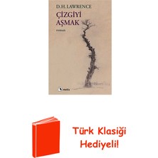 Metis Yayınları Çizgiyi Aşmak + Türk Klasiği Hediye