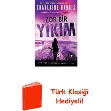 Artemis Yayınları Zor Bir Yıkım - Silahşor Rose Serisi 2 + Türk Klasiği Hediye