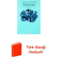 Metis Yayınları Tehanu - Yerdeniz 4 + Türk Klasiği Hediye