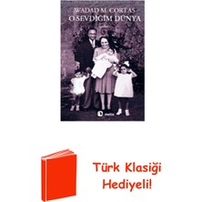 Metis Yayınları O Sevdiğim Dünya + Türk Klasiği Hediye