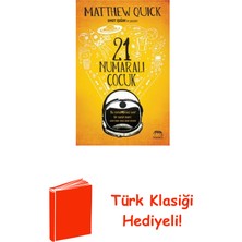 21 Numaralı Çocuk + Türk Klasiği Hediye