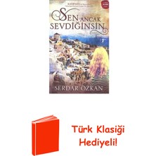 Artemis Yayınları Sen Ancak Sevdiğinsin + Türk Klasiği Hediye