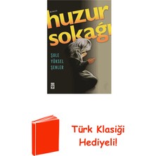 Timaş Yayınları Huzur Sokağı + Türk Klasiği Hediye