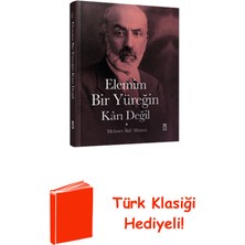 Timaş Yayınları Elemim Bir Yürek Karı Değil + Türk Klasiği Hediye