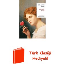 İthaki Yayınları Bir Aşkın Tarihi - Günümüz Türkçesiyle Türk Ede... + Türk Klasiği Hediye