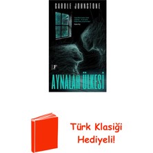 Artemis Yayınları Aynalar Ülkesi + Türk Klasiği Hediye