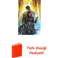 Yitik Gelecek + Türk Klasiği Hediye