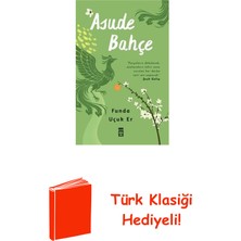 Timaş Yayınları Asude Bahçe + Türk Klasiği Hediye