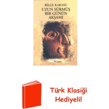 Metis Yayınları Uzun Sürmüş Bir Günün Akşamı + Türk Klasiği Hediye