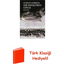 Metis Yayınları Yer Değiştiren Gölge + Türk Klasiği Hediye