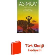 İthaki Yayınları Şafağın Robotları - Robot Serisi 3. Kitap + Türk Klasiği Hediye