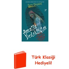 Artemis Yayınları Amatör Dedektifler-1 + Türk Klasiği Hediye