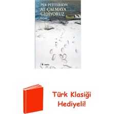 Metis Yayınları At Çalmaya Gidiyoruz + Türk Klasiği Hediye