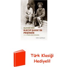 Metis Yayınları Kayıp Şark'ın Peşinde + Türk Klasiği Hediye
