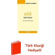 Yapı Kredi Yayınları Açıklık-Insan ve Hayvan + Türk Klasiği Hediye
