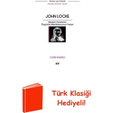 Say John Locke: Modern Felsefenin Özgurluk Manifest... + Türk Klasiği Hediye