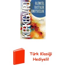 Say Olumcul Hastalık Umutsuzluk + Türk Klasiği Hediye