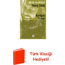 Metis Yayınları Kırılgan Temas + Türk Klasiği Hediye