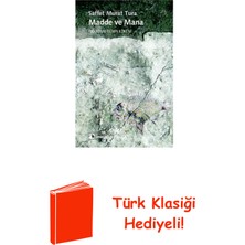Metis Yayınları Madde ve Mana + Türk Klasiği Hediye