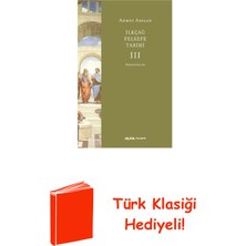 Ilk Çağ Felsefe Tarihi 3 - Aristoteles + Türk Klasiği Hediye