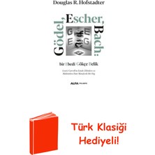 Gödel Escher Bach: Bir Ebedi Gökçe Belik + Türk Klasiği Hediye