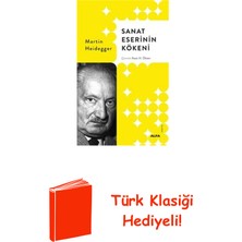 Sanat Eserinin Kökeni + Türk Klasiği Hediye