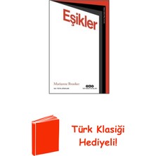 Yapı Kredi Yayınları Eşikler - 21. Yüzyıl Kitapları + Türk Klasiği Hediye