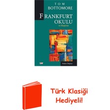 Say Frankfurt Okulu ve Eleştrisi + Türk Klasiği Hediye