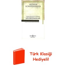 İş Bankası Kültür Yayınları Yaşam Bilgeliği Üzerine Aforizmalar - Hasan Ali... + Türk Klasiği Hediye