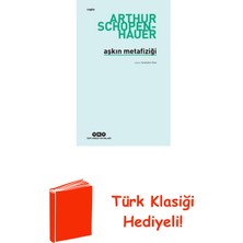 Yapı Kredi Yayınları Aşkın Metafiziği + Türk Klasiği Hediye
