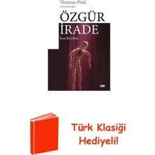 Say Özgür Irade - Kısa Bir Giriş + Türk Klasiği Hediye