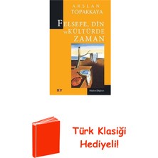 Say Felsefe Din ve Kültürde Zaman + Türk Klasiği Hediye