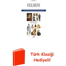Say A'dan Z'ye Felsefe-Antik Yunan'dan Postmodern D... + Türk Klasiği Hediye