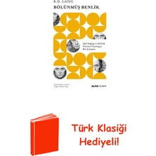 Bölünmüş Benlik - Akıl Sağlığı ve Delilik Üzeri... + Türk Klasiği Hediye