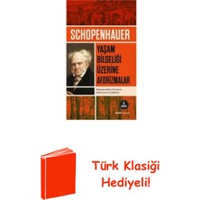 Yaşam Bilgeliği Üzerine Aforizmalar + Türk Klasiği Hediye