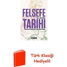 Epsilon Yayınevi Felsefe Tarihi: Düşüncenin Batıdan Doğuya Üç Bi... + Türk Klasiği Hediye