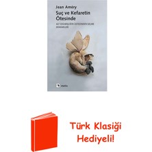 Metis Yayınları Suç ve Kefaretin Ötesinde + Türk Klasiği Hediye