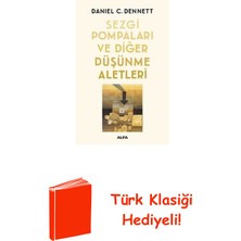 Sezgi Pompaları ve Diğer Düşünme Aletleri + Türk Klasiği Hediye