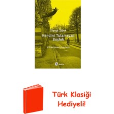 Metis Yayınları Kendini Tutamayan Boşluk + Türk Klasiği Hediye