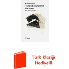 Metis Yayınları Fransız Felsefesinin Macerası + Türk Klasiği Hediye