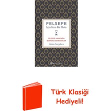 Epsilon Yayınevi Felsefe Için Kısa Bir Mola - Felsefe Hakkında B... + Türk Klasiği Hediye