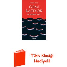 Gemi Batıyor Seyreden Yok + Türk Klasiği Hediye